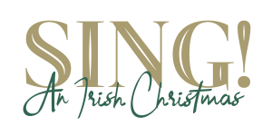 Sing! An Irish Christmas